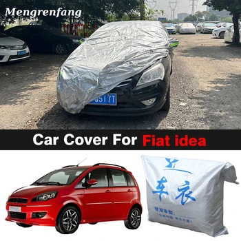 Full Auto Kryt Pre Fiat Idea MPV Anti-UV slnečník Dážď, Sneh, Odolný Vetru, Vonkajší Kryt