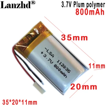 3,7 V nabíjateľná 112035 polymer lithium batéria 800MAH Pre Bluetooth reproduktor smart nositeľné LED svetlo masér